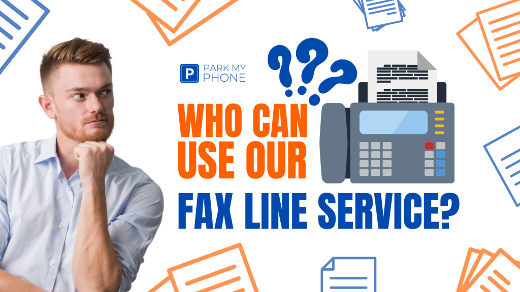 Who can use our fax line service?